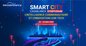 L’intelligence communautaire et l’innovation low-tech s’invitent à la Smart City Casablanca